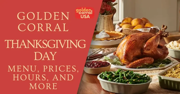 golden corral thanksgiving menu, prices, hours and other details