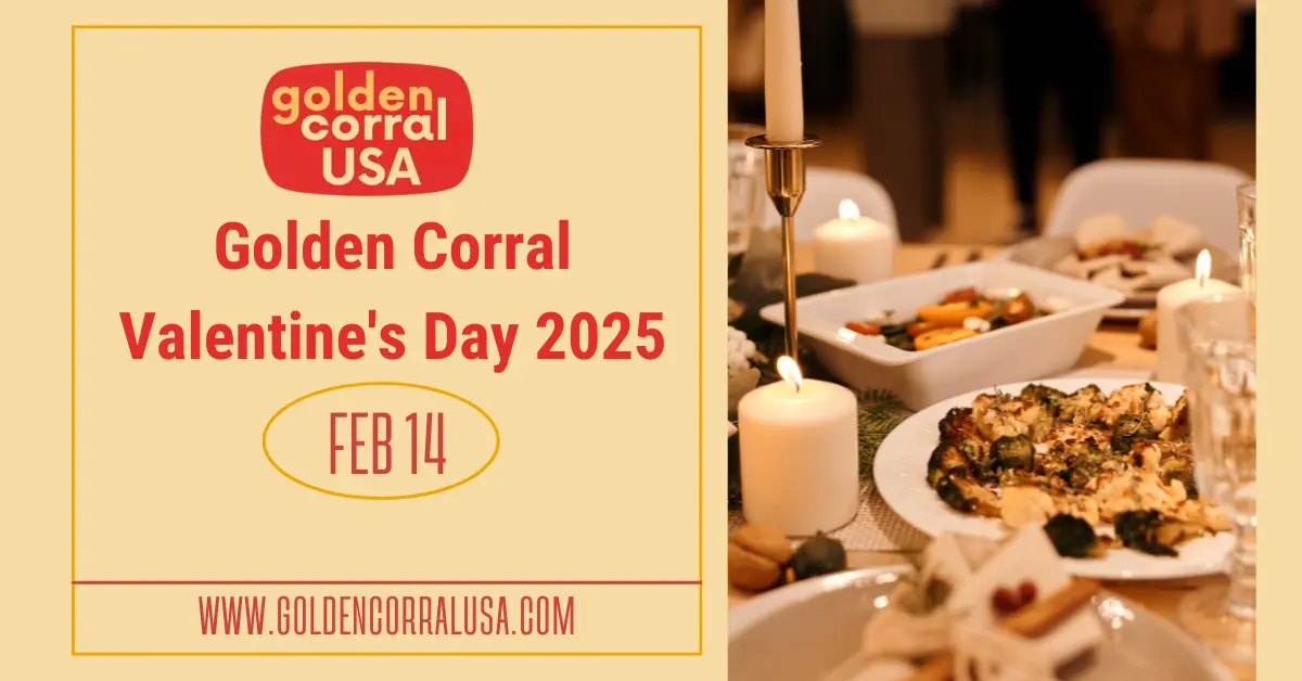 Golden Corral Valentine's day menu, prices