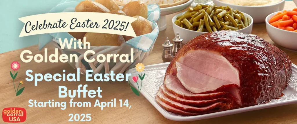 Golden Corral Easter special menu with prices